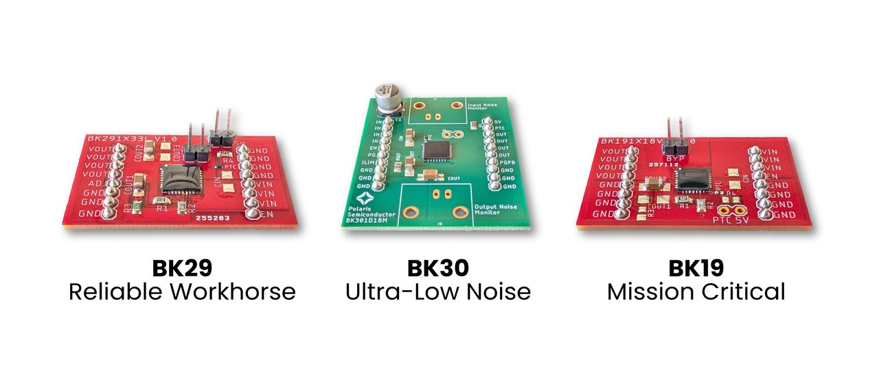 Three Polaris buck evaluation boards side by side: the BK29 Reliable Workhorse and BK19 Mission Critical on red boards, and the BK30 Ultra-Low Noise on a green board with on-board noise monitors.